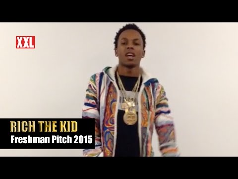 XXL Freshmen 2015 - Rich The Kid Pitch