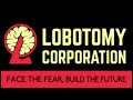 Lobotomy Corporation Second Warning Properly Extended