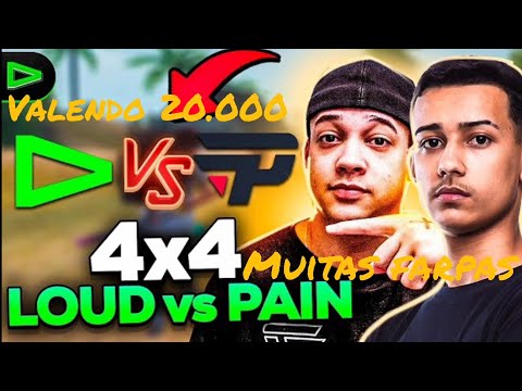LOUD VS PAIN 4V4 PRESENCIAL VALENDO 20.000 reais. (Melhores momentos)