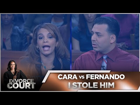 Divorce Court - Cara vs. Fernando: I Stole Him  - Season 14 Episode 86