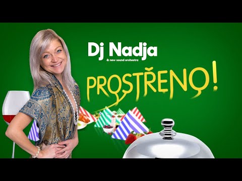 DJ Nadja v PROSTŘENO!