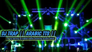 Download lagu TRAP ARABIC TTS || BREWOG STUDIO PART 1 mp3