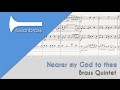 Nearer, My God, to Thee - Brass Quintet