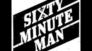 Sixty Minute Man