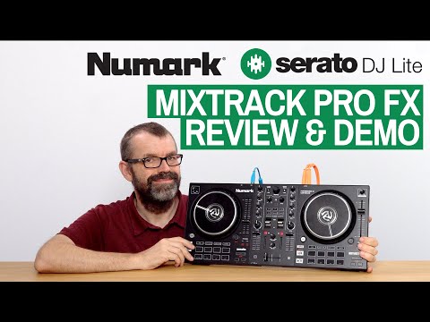 Numark Mixtrack Pro FX Review & Demo - New Entry-Level Serato Controller King?