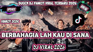 Download lagu DJ DUGEM DISKOTIK‼️ VIRAL BERBAHAGIA LAH KAU DI SANA X SALAH APA X MUTIARA mp3 Download lagu DJ DUGEM DISKOTIK‼️ VIRAL BERBAHAGIA LAH KAU DI SANA X SALAH APA X MUTIARA mp3