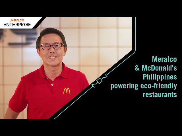 Select McDonald’s branches are getting greener with Meralco