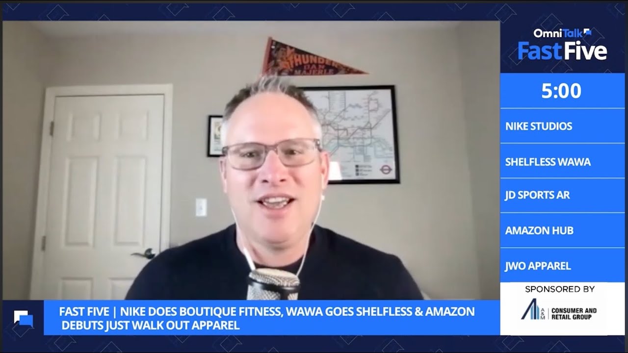 Nike Does Boutique Fitness, Wawa Goes Shelfless & Amazon Debuts Just Walk Out Apparel