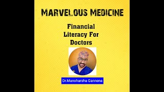 FINANCIAL LITERACY SKILL FOR DOCTORS