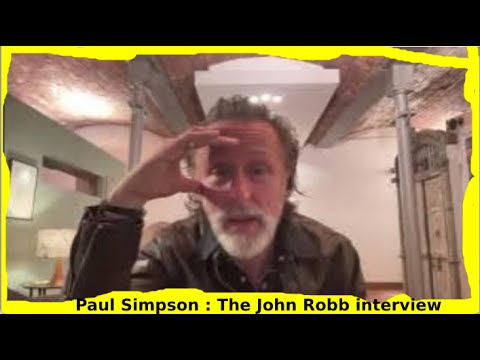 Paul Simpson (Wild Swans) : The John Robb interview