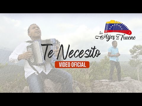 Los Hijos del Trueno - Te necesito (Video Oficial)