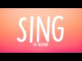 Ed Sheeran - Sing (Lyrics)