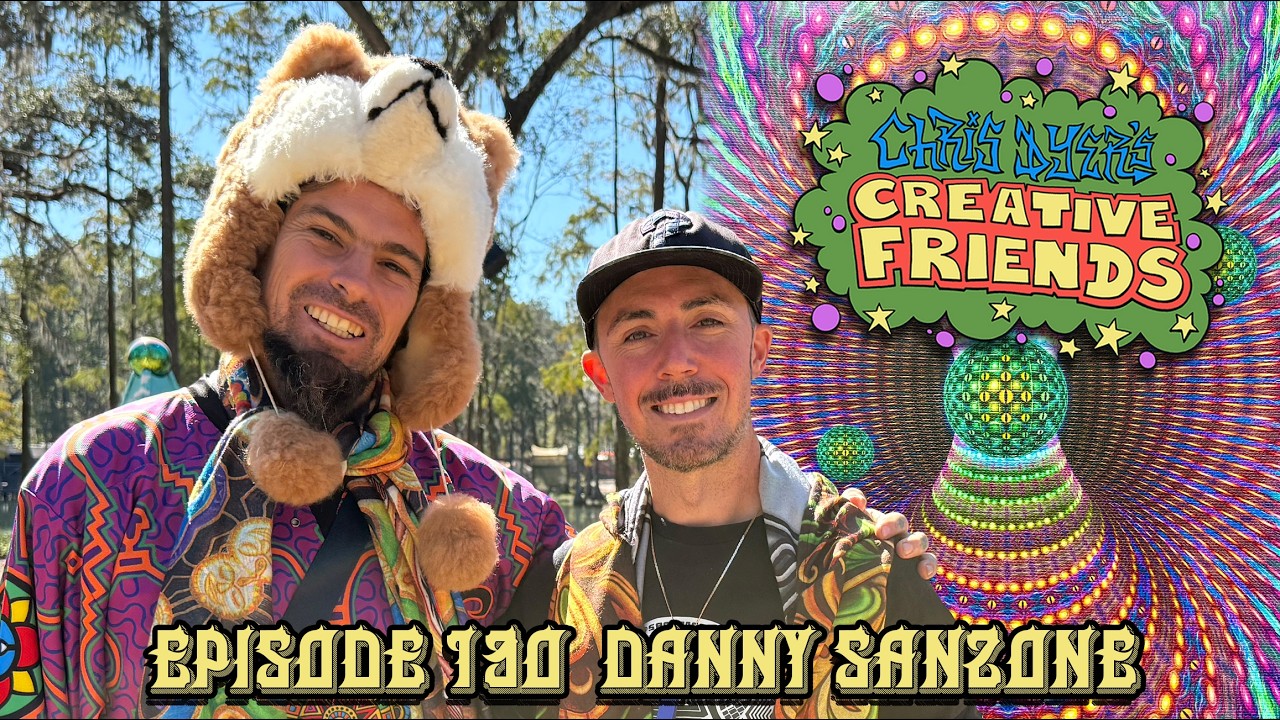 Creative Friends # 130 - Danny Sanzone (Visionary Artist)
