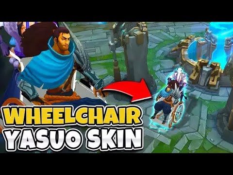 Yasuo, But His Legs Are Broken & He Can Still Carry You (WHEELCHAIR YASUO)
