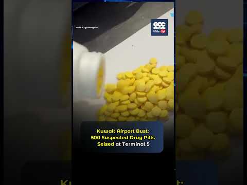 Kuwait Customs Seize 500 Suspected Drug Pills at Airport Terminal 5
