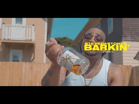 Stevedastoner - Barkin' (shot by @SHOTBYLEWWUTITDEW)