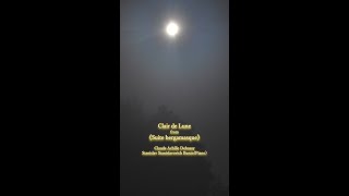 Download lagu Clair de Lune from 《Suite bergamasque》,Claude Debussy,Stanislav Bunin(Piano) #shorts #short mp3 Download lagu Clair de Lune from 《Suite bergamasque》,Claude Debussy,Stanislav Bunin(Piano) #shorts #short mp3