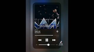 Download lagu Story Wa/Ig Aesthetic Lagu Korea || Hope Not (BLACKPINK) || Lirik Terjemahan mp3