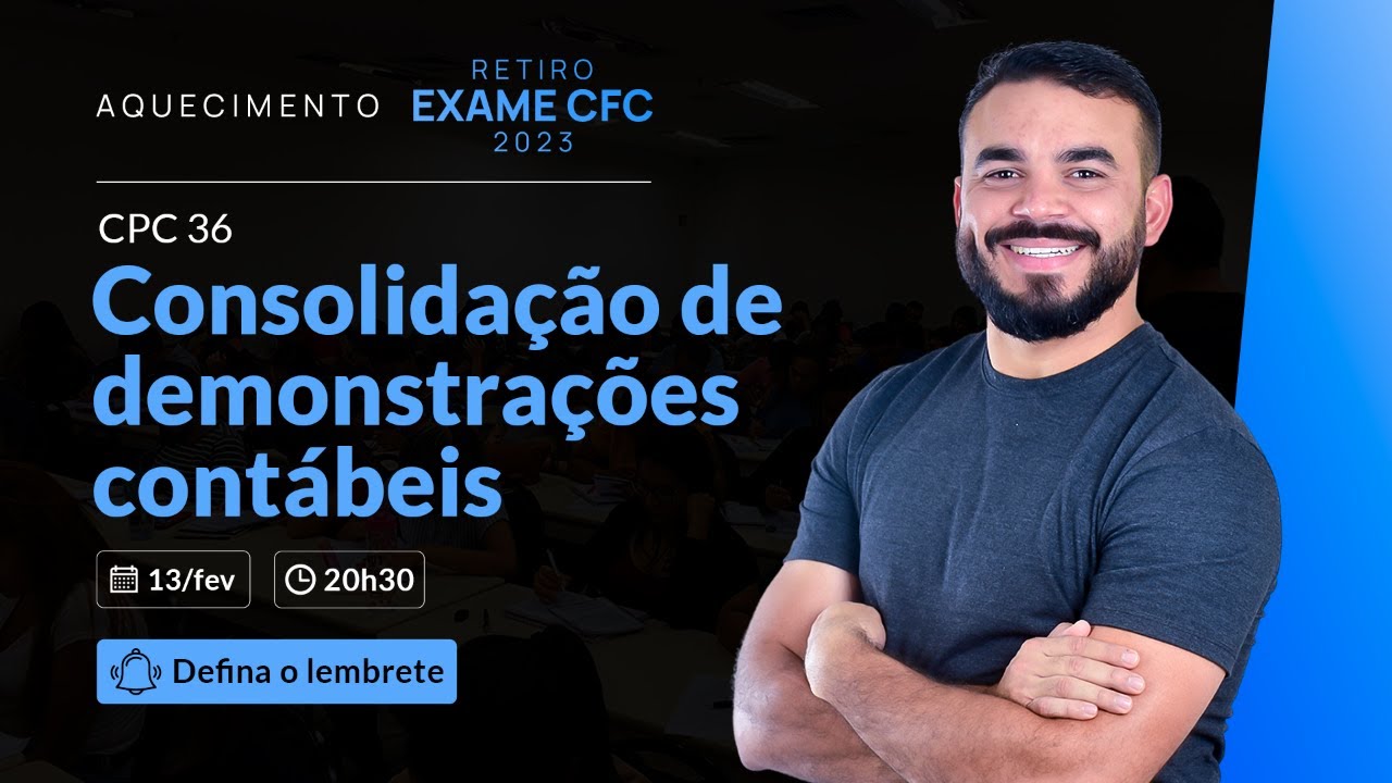 CPC 36 - Consolidação de demonstrações contábeis