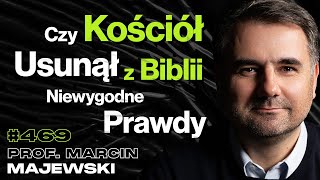 #469 Jezus Strzelał Piorunami i Zabijał Smoki, Tajemnica Zwojów z Qumran - prof. Marcin Majewski