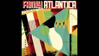 Family Atlantica - Escape To The Palenque (feat. Mulatu Astatke)
