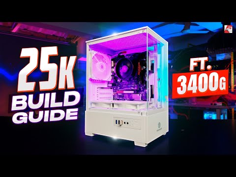 25K BDT PC Build Guide 2024 ft. 3400G