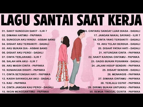 Lagu Enak Didengar Saat Santai Dan Kerja 🏆 Lagu Pop Hits Indonesia Tahun 2000an/Ilir 7,Dadali