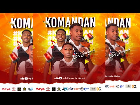 MIXTAPE KOMANDAN 2025 - Jerrymix Michel
