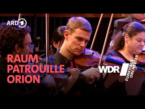 Raumpatrouille Orion | WDR Funkhausorchester