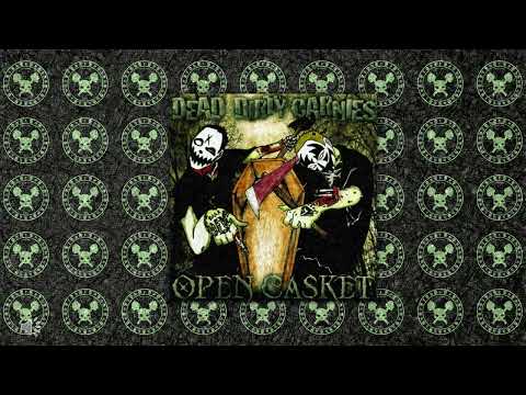 Dead Dirty Carnies (Corpse Collector) - W.W.B.D? (What Would Bundy Do?) - Open Casket EP