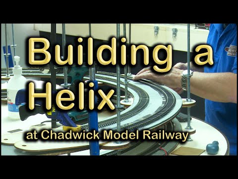 Building a Helix at Chadwick Model Railway | 114.