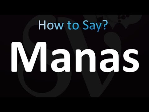 How to Pronounce Manas (correctly!)