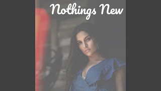 Olivia Faye Nothings New