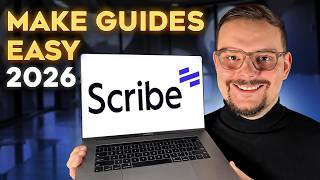Scribe AIチュートリアル - 2026 | あらゆるプロセスを共有可能なステップバイステップガイドに変える方法