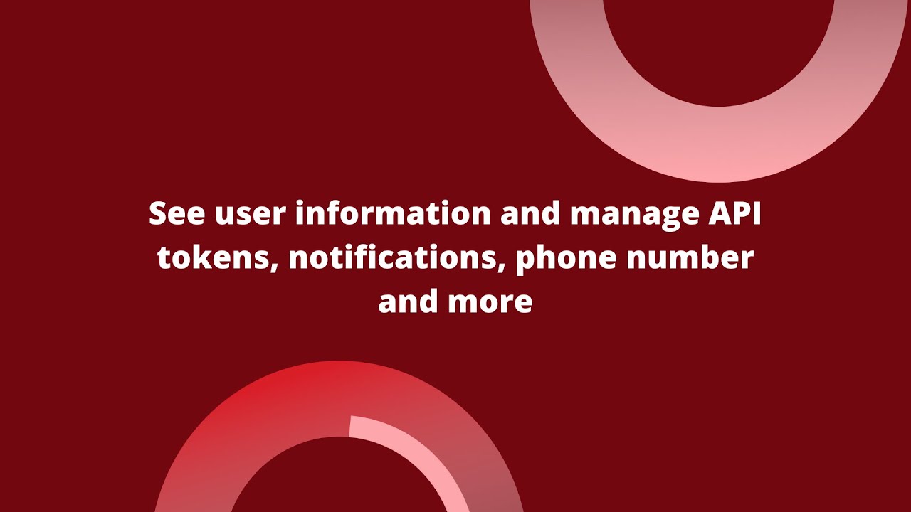 See user information and manage API tokens, notifications, phone number and more | Fluid Attacks