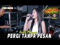 PERGI TANPA PESAN GADIS MURYANI OM WONGJOWO MUSIK X GHEBE AUDIO PRO PONOROGO