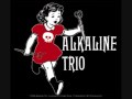Alkaline Trio- Prevent this Tragedy(Demo)