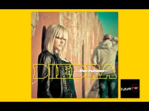 Diedra - The Runner