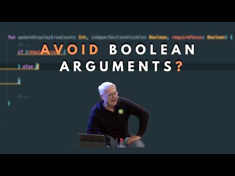 Why boolean arguments should be avoided - Robert C. Martin (Uncle Bob)