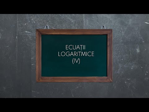 Ecuatii logaritmice IV