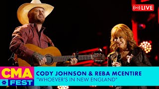 Cody Johnson &amp; Reba McEntire - &quot;Whoever&#39;s In New England&quot; | CMA Fest 2023