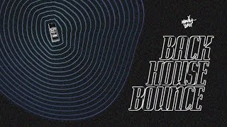 Backhouse Bounce Music Video