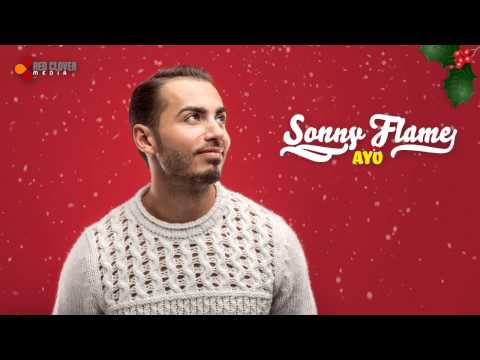 Sonny Flame - Ayo (cu versuri)