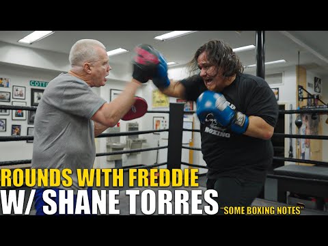 Rounds With Freddie w/ Shane Torres "Some Boxing Notes"