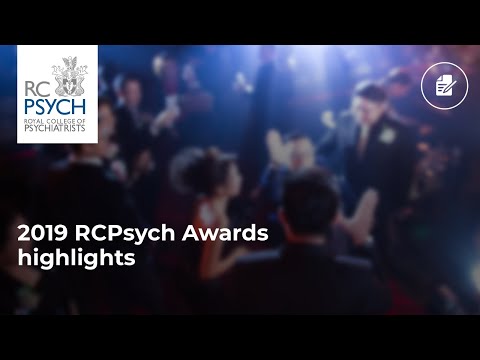 RCPsych Awards 2019: Highlights