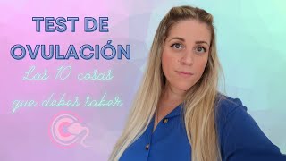 TEST DE OVULACIÓN  👀 Las cosas que DEBES SABER si quieres quedarte EMBARAZADA 🤰