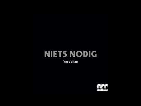 Yordelian - Niets Nodig