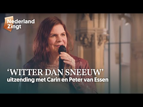 Carin en Peter van Essen 'Witter dan sneeuw' - uitzending voorjaar 2021 - Nederland Zingt
