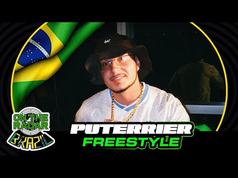 The Puterrier "On The Radar" Freestyle (OTR Brazil 🇧🇷)