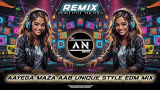 Download lagu AAYEGA MAZA AB BARSAAT KA REMIX || SUPER HIT UNIQUE STYLE EDM DANCE MIX || Dj Ayan Remix Original mp3 Download lagu AAYEGA MAZA AB BARSAAT KA REMIX || SUPER HIT UNIQUE STYLE EDM DANCE MIX || Dj Ayan Remix Original mp3